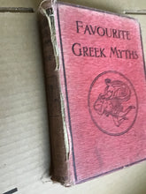 Load image into Gallery viewer, Favourite Greek Myths [Hardcover] Stoughton Hyde, Lilian
