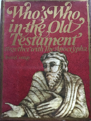 Who's Who in the Old Testament Hardcover â€“ 18 Nov. 1971 by Joan Comay