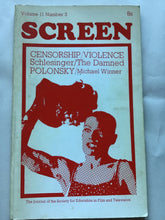 Load image into Gallery viewer, Screen paperback volume 11 number three censorship violence Polonski Michael winner The Damned a Journal of the Society for education in film and television
