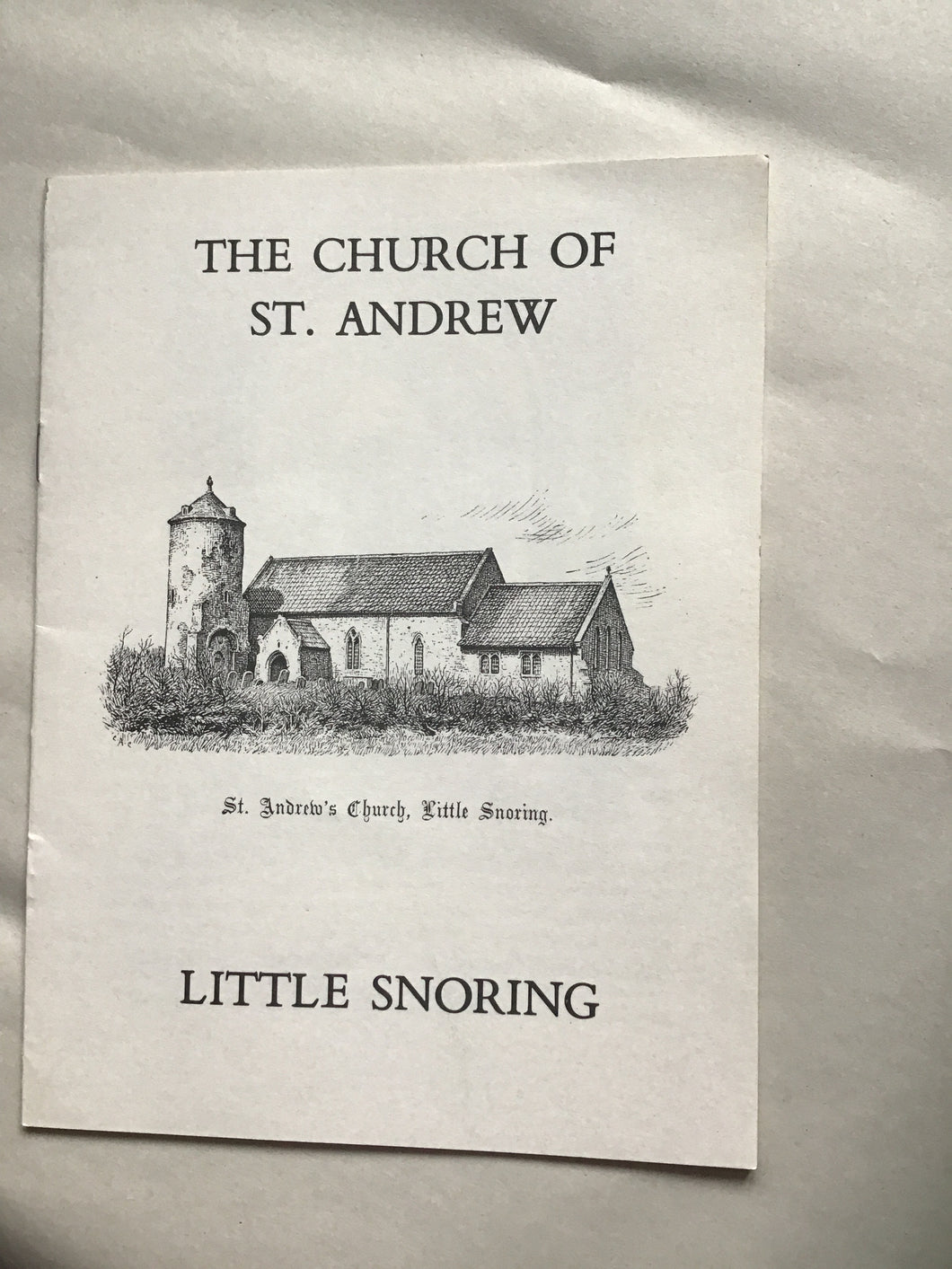 THE CHURCH OF  ST. ANDREW  LITTLE SNORING Paperback