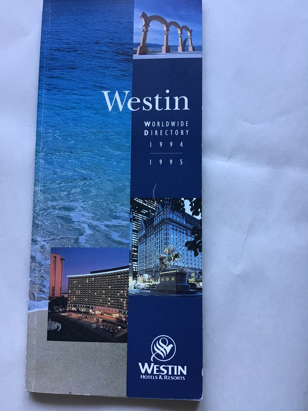 Westin Worldwide Directory 1994 1995 Hotel and Resorts Brochure.