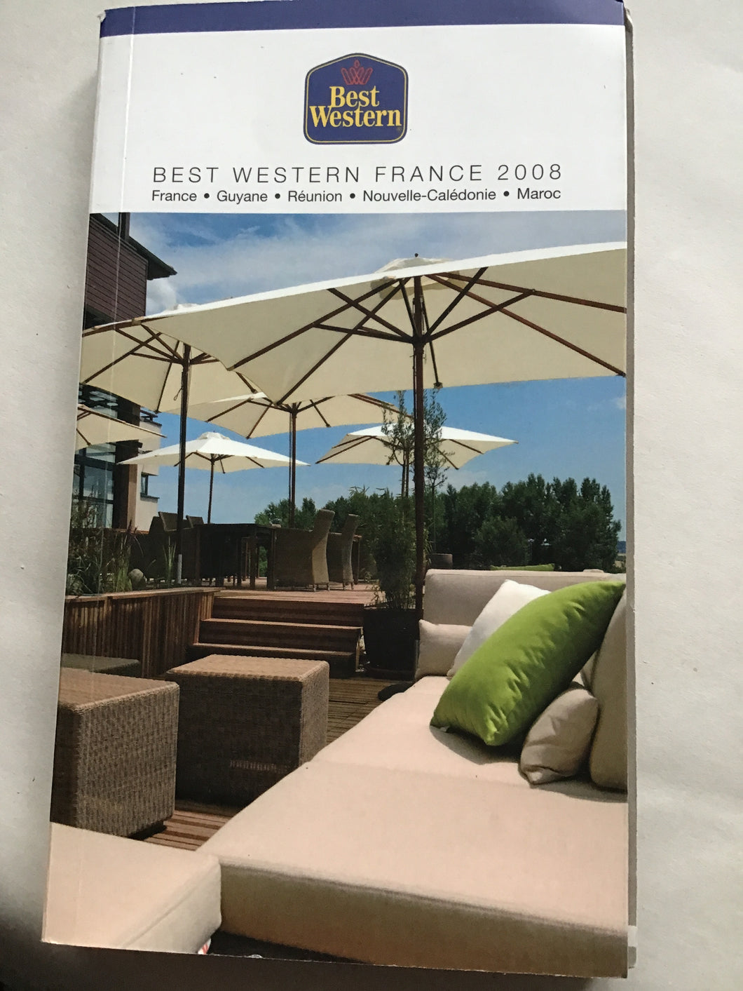 BEST WESTERN FRANCE 2008  France Guyane Réunion Nouvelle-Calédonie Maroc Paperback