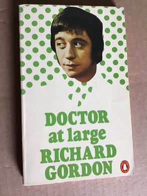 Doctor at Large - paperback - Richard Gordon