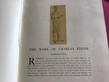 Load image into Gallery viewer, The Work of Charles Keene - Hardcover - Joseph Pennell MDCCCXCVII (1847) Rare 1st edition
