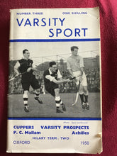 Load image into Gallery viewer, NUMBER THREE  VARSITY SPORT  CUPPERS VARSITY PROSPECTS  Achilles, P. C. Mallam  HILARY TERM: TWO  OXFORD  1950
