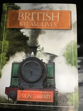 Load image into Gallery viewer, British steam lives paperback by Colin Garratt
