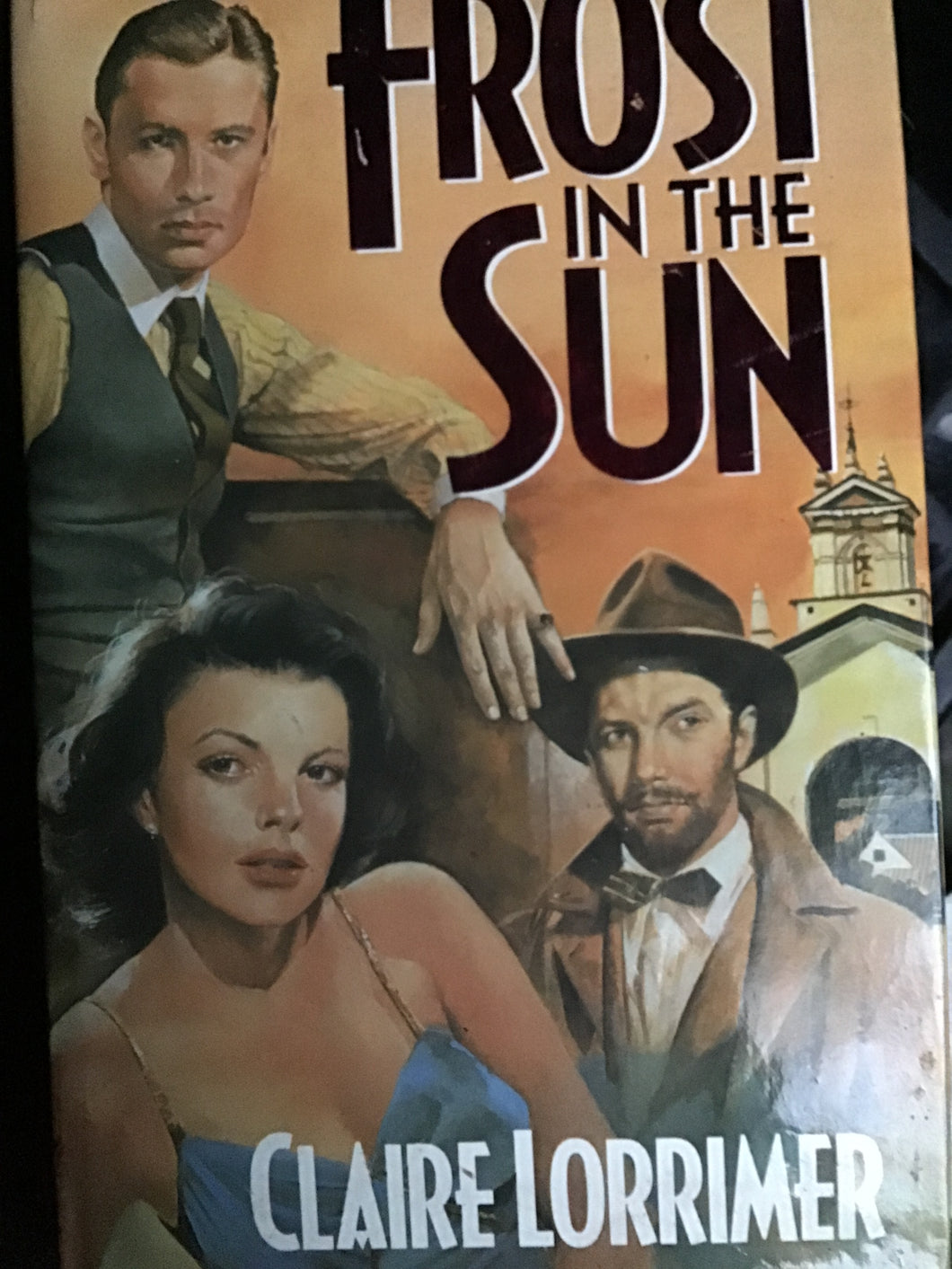 Frost in the Sun Hardcover â€“ 8 May 1986 by Claire Lorrimer