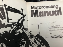Load image into Gallery viewer, Motorcycling, Manual By the Staff of Motorcycling Monthly&#39; Compiled by John Thorpe Hamlyn London
