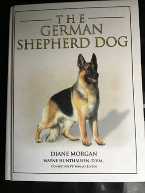 The German Shepherd hardcover book Diane Morgan.