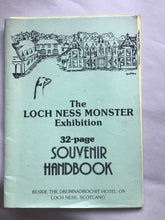 Load image into Gallery viewer, The  LOCH NESS MONSTER  Exhibition  32-page  SOUVENIR  HANDBOOK  BESIDE THE DRUMNADROCHIT HOTEL ON  LOCH NESS, SCOTLAND.

