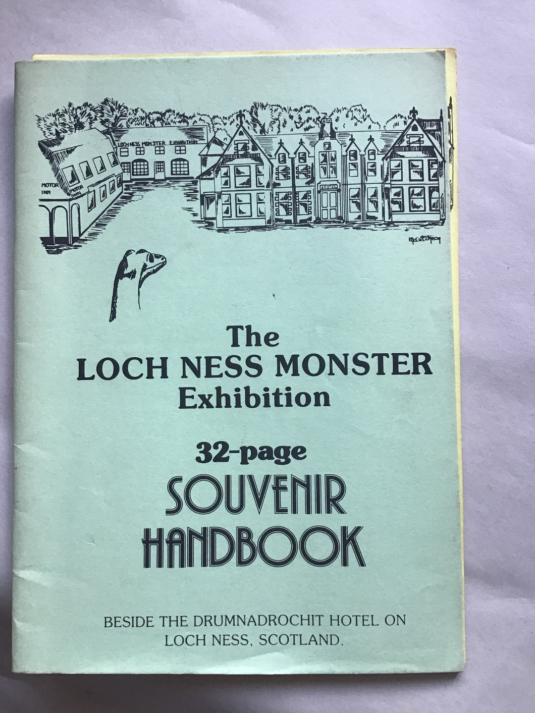 The  LOCH NESS MONSTER  Exhibition  32-page  SOUVENIR  HANDBOOK  BESIDE THE DRUMNADROCHIT HOTEL ON  LOCH NESS, SCOTLAND.