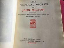 Load image into Gallery viewer, The Poetical Works of John Milton. Etchings, mezzotints and copper engravings by William Hyde Hardcover - 1904 (MDCCCCIV)
