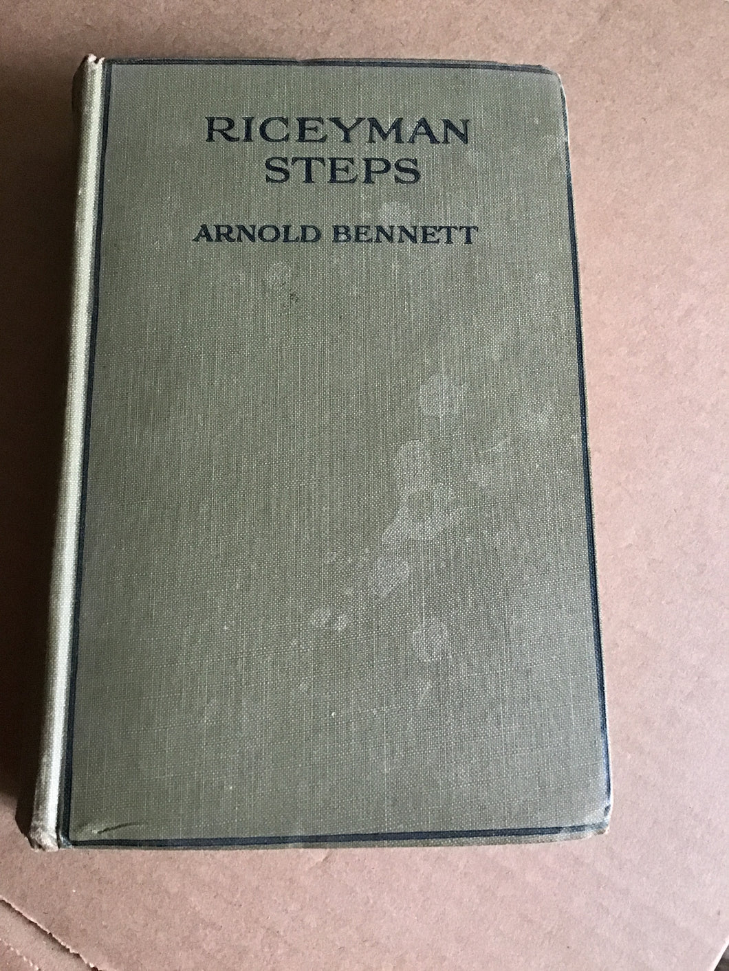 RICEYMAN STEPS [Hardcover] Bennett, Arnold 1923