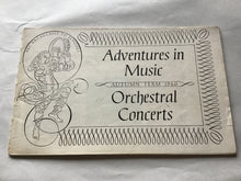Load image into Gallery viewer, Adventures in  Music  AUTUMN TERM 1960  Orchestral  Concerts
