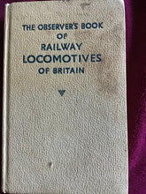 Load image into Gallery viewer, THE OBSERVER&#39;S BOOK OF  RAILWAY  LOCOMOTIVES  OF BRITAIN  Revised and Edited by  H. C. CASSERLEY 1964. Hardcover
