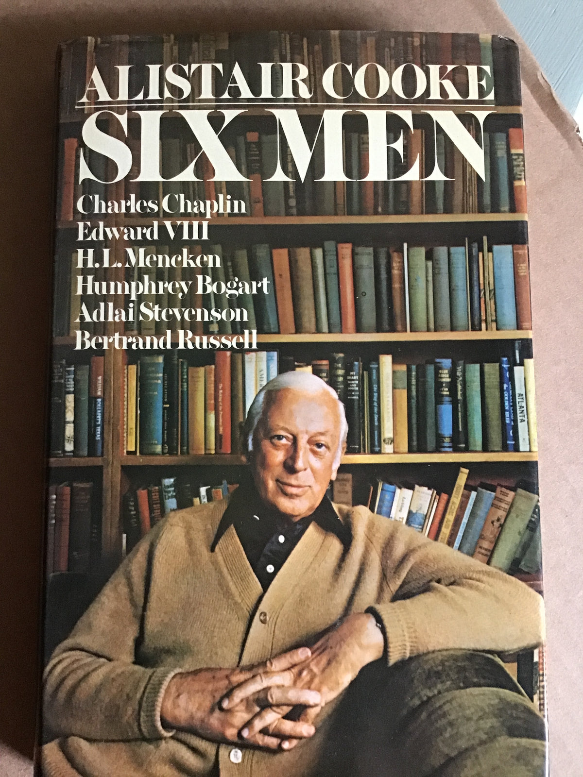 Six Men - hardcover - Cooke, Alistair