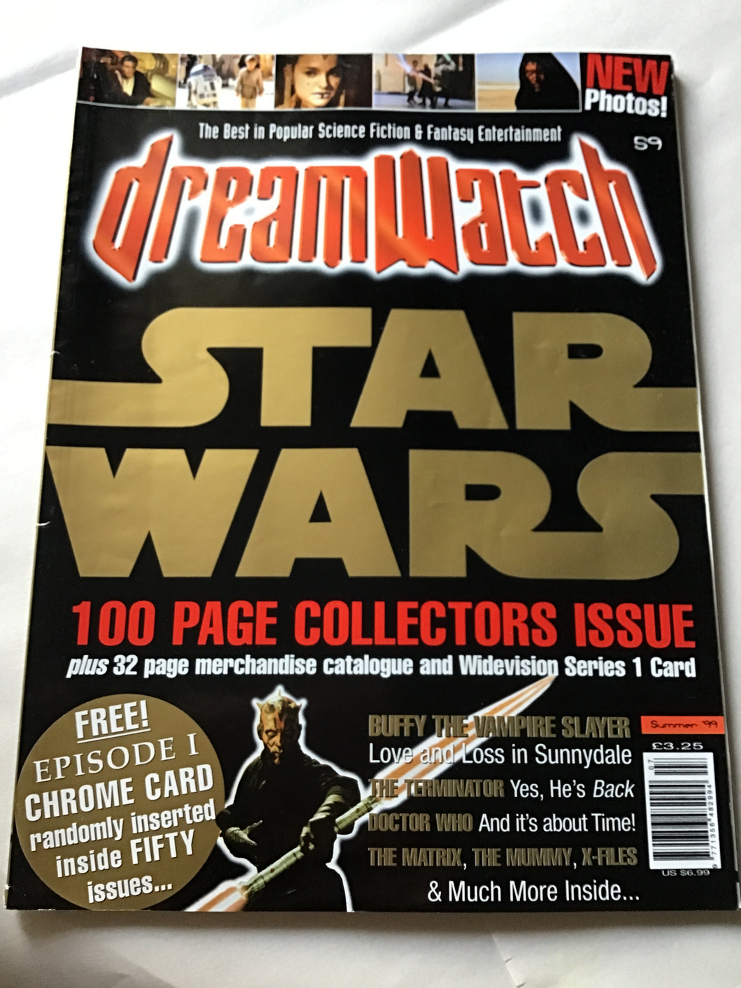 Dream watch Star Wars special edition collectors issue summer 1999 Buffy terminator Doctor Who matrix mummy X files