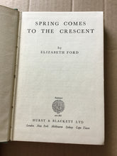 Load image into Gallery viewer, Spring comes to the Crescent [Hardcover] FORD, Elizabeth
