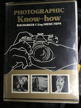 Load image into Gallery viewer, Photographic Knowhow Paperback – 1 Mar. 1980 by Roger Darker
