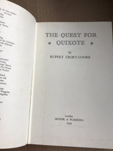 Load image into Gallery viewer, The Quest for Quixote - Hardcover - Rupert Croft-Cooke 1959
