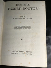Load image into Gallery viewer, John Bull family Dr hardcover a London physician with four colour and 10 black and white plates illustrations in the text
