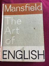 Load image into Gallery viewer, THE ART OF ENGLISH  General Editor A. Dora Gough, BA. (Hons)
