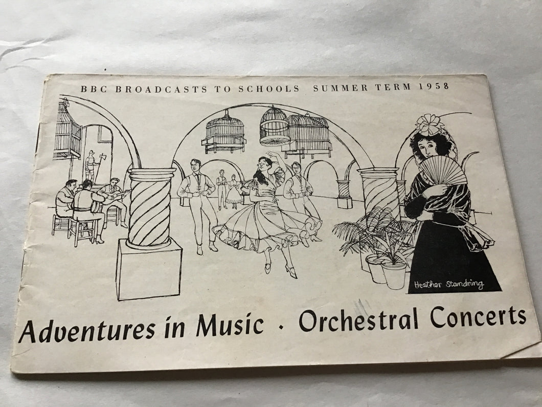BRC RROADCASTS TO SCHO0LS SUMMER TERM I958  Adventures in Music  Orchestral Concerts