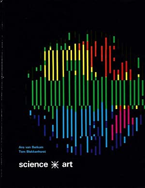 SCIENCE AND ART - Hardcover - Ans Van Berkum - Tom Blekkenhorst
