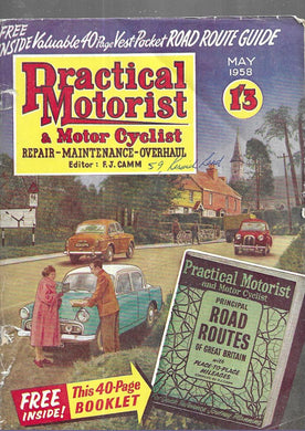 Practical Motorist & Motor Cyclist : May 1958, vol 4, No 47 [Unknown Binding]