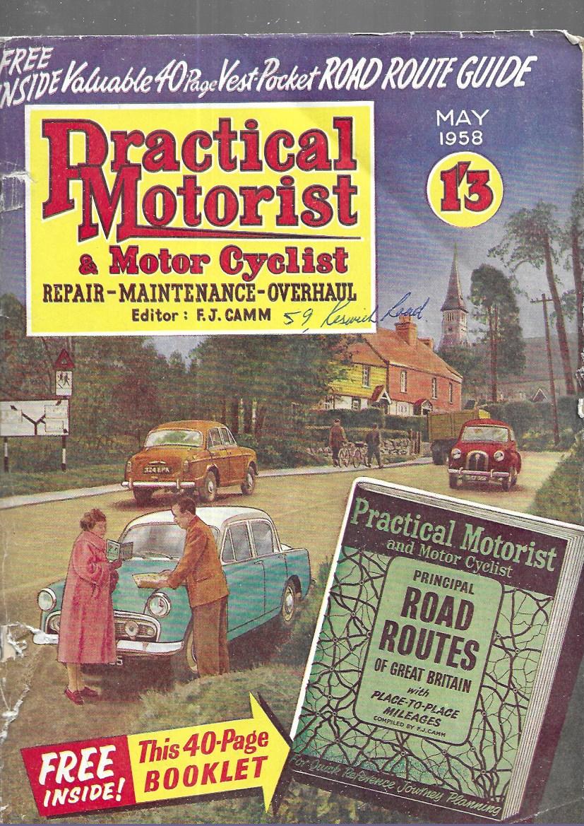 Practical Motorist & Motor Cyclist : May 1958, vol 4, No 47 [Unknown Binding]