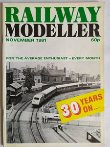 RAILWAY MODELLER Magazine November 1981