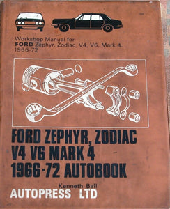 Zephyr MK4 - covers Zephyr and Zodiac models, 1966 to 1972: Haynes owner's handbook and maintenance manual series