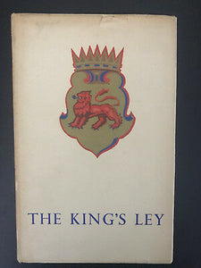 The King's Ley: The story of the ancient parish of Alveley, Shropshire Thompson, Gladys Howard